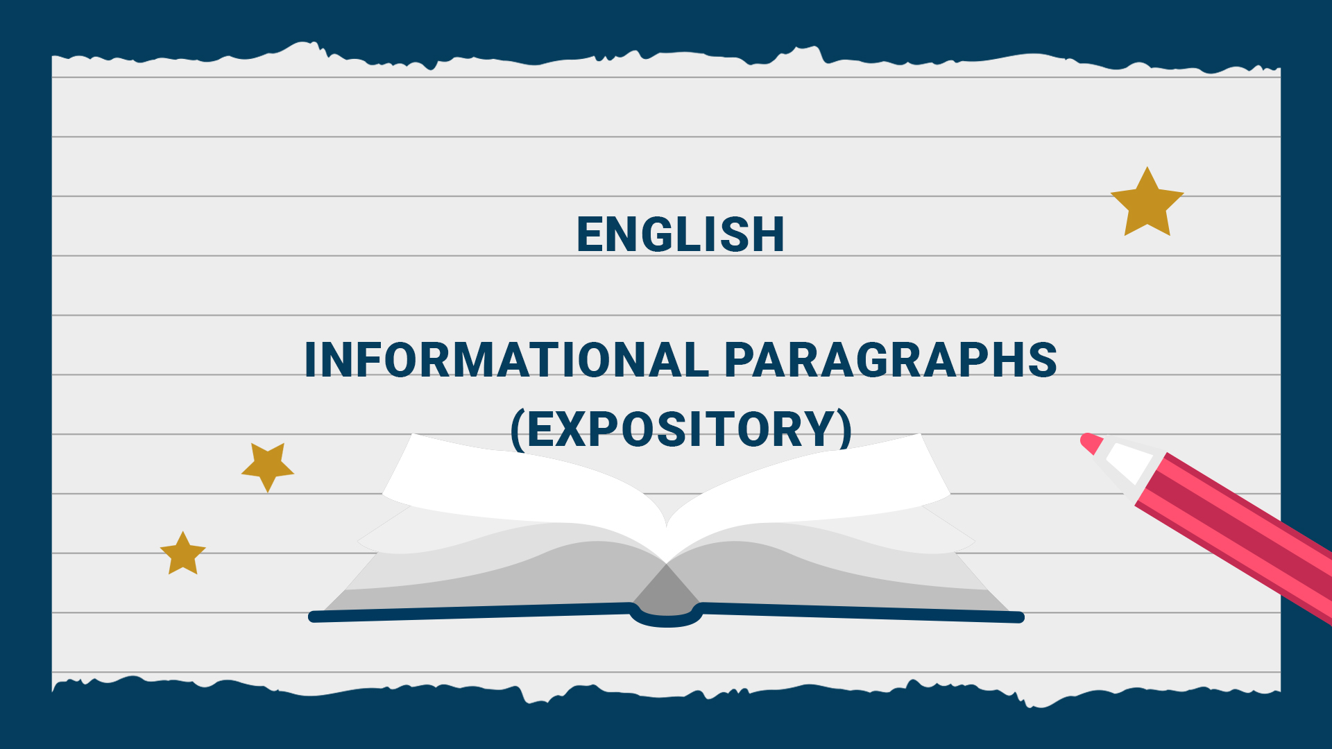Writing -  Informational Paragraphs (Expository)